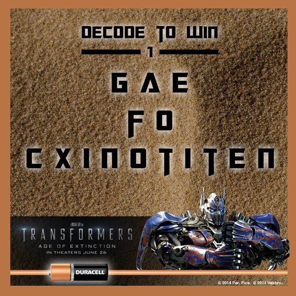  Survive Decode To Win Exclusive Transformers Age Of Extinction Movie Tickets From Duracell  (2 of 4)